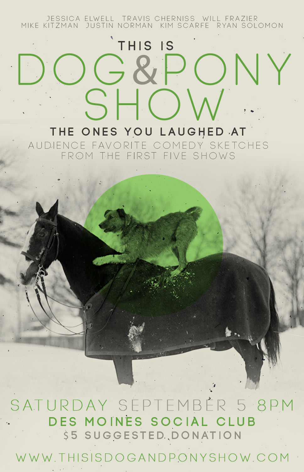 Dog & Pony Show 4: The Ones You Laughed At