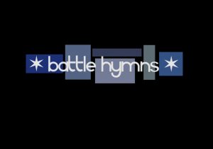 Battle Hymns
