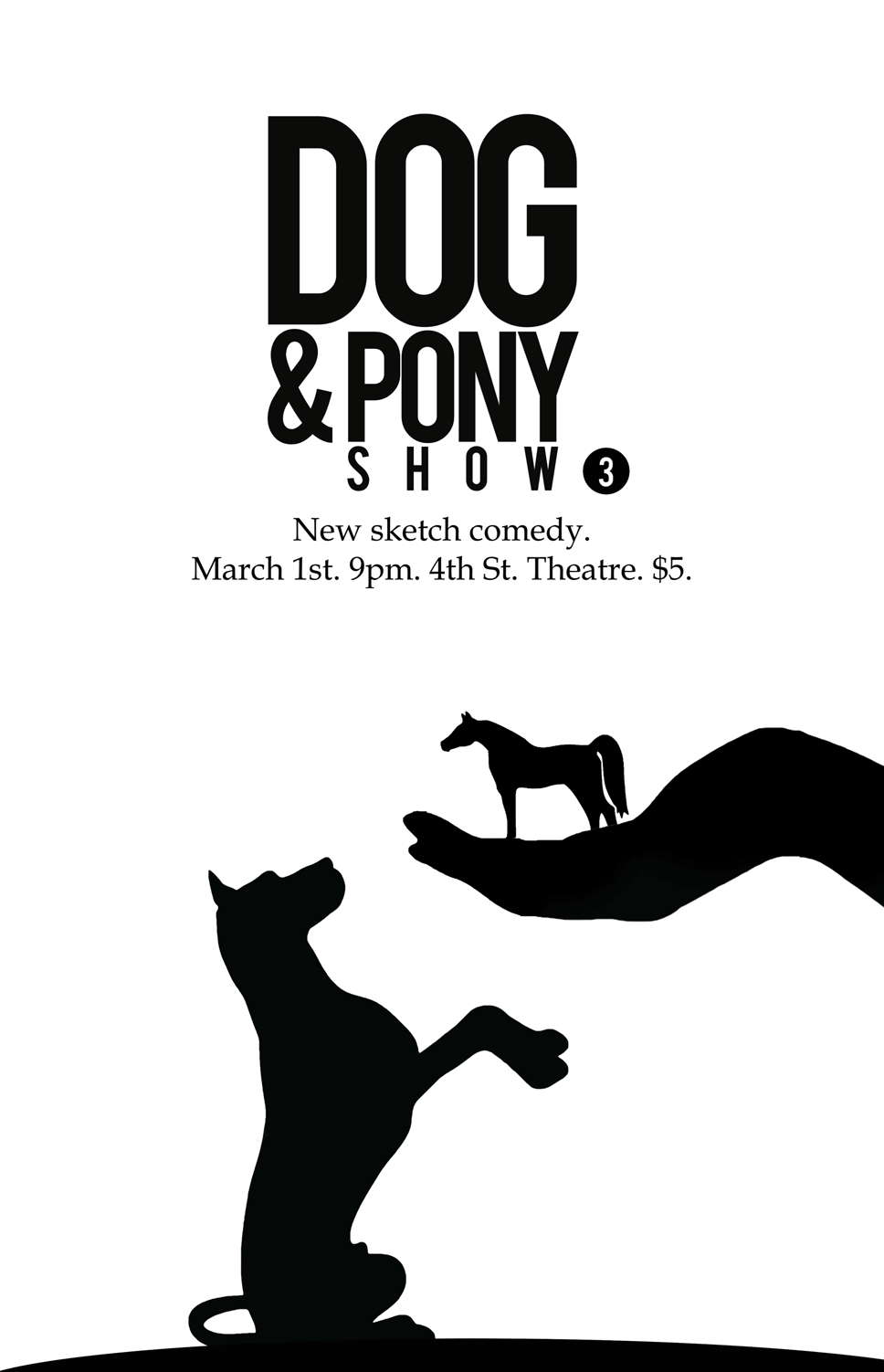 Dog Pony Show 3 Shrieking Tree Dog Pony Show 3 Shrieking Tree